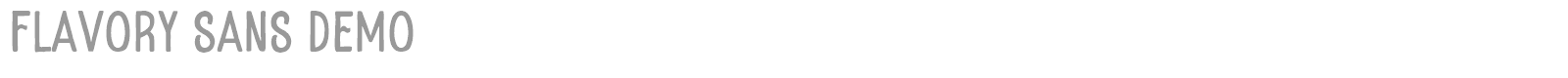 Flavory Sans font preview
